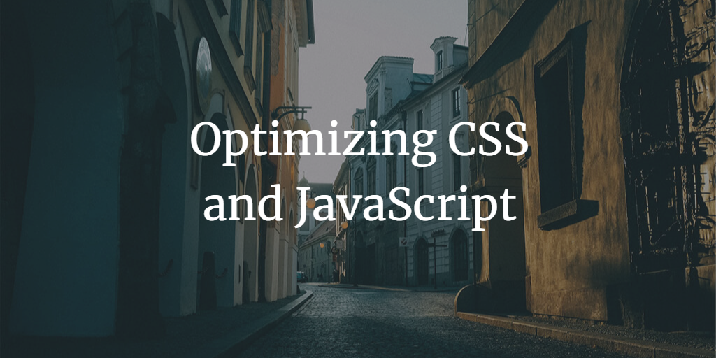 Optimizing CSS and JavaScript in 2023: Streamline Your Website for Maximum Performance