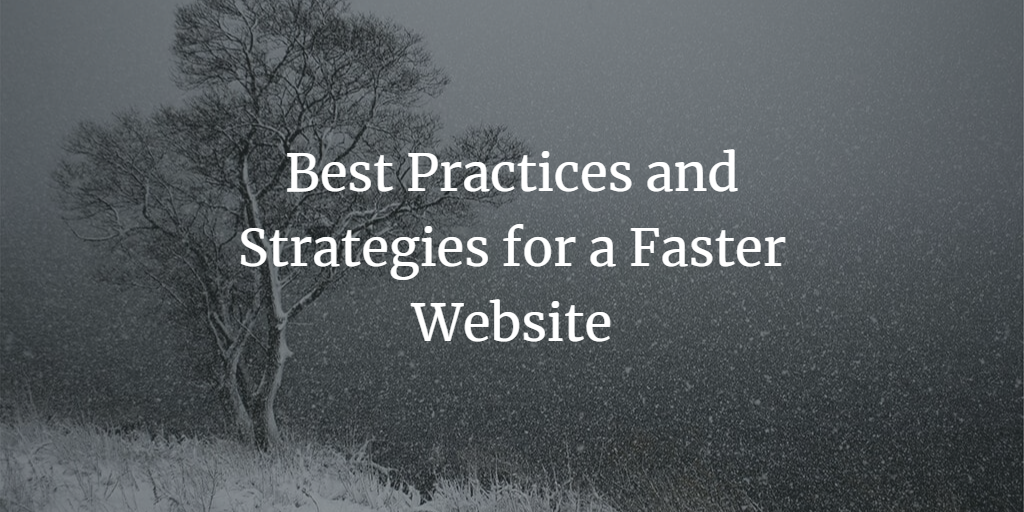 Page Speed in 2023: Best Practices and Strategies for a Faster Website